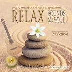 Relax - Sounds of the Soul (CD)